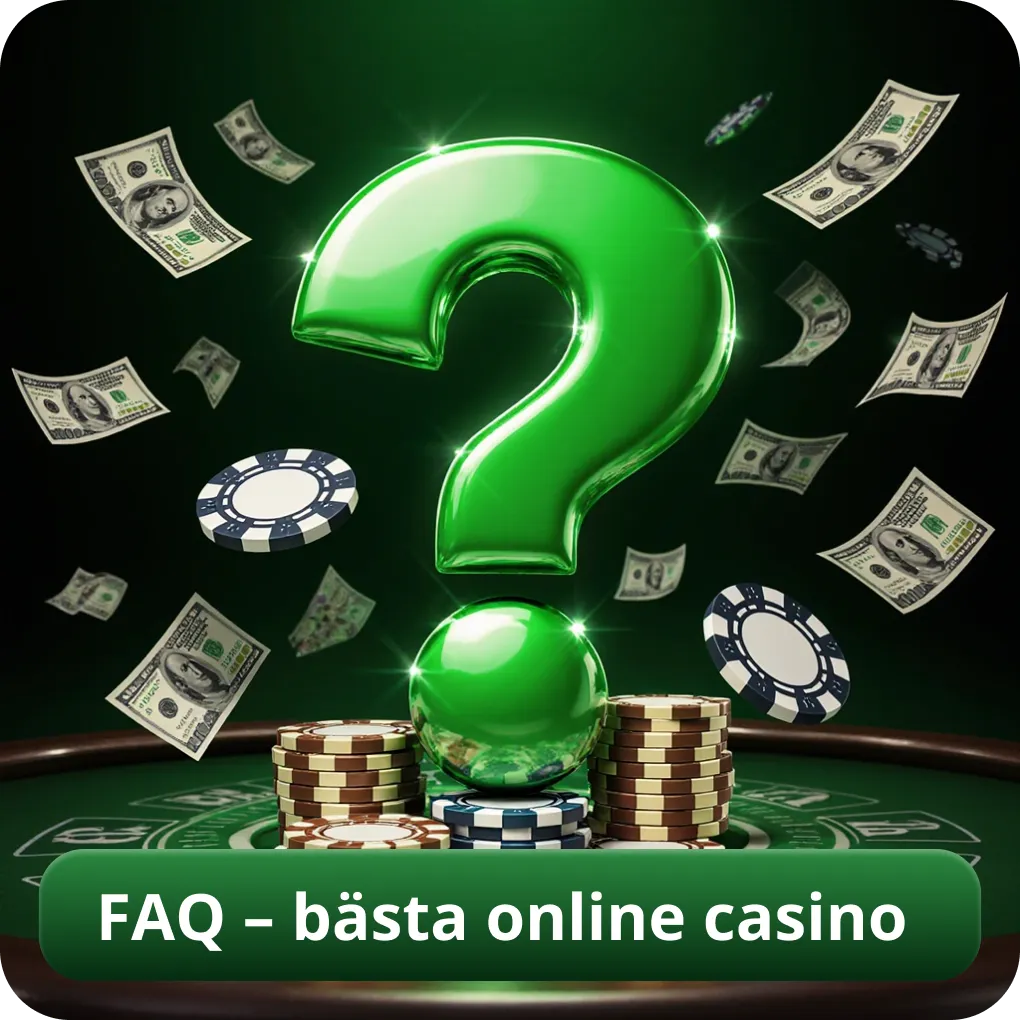 FAQ – bästa online casino