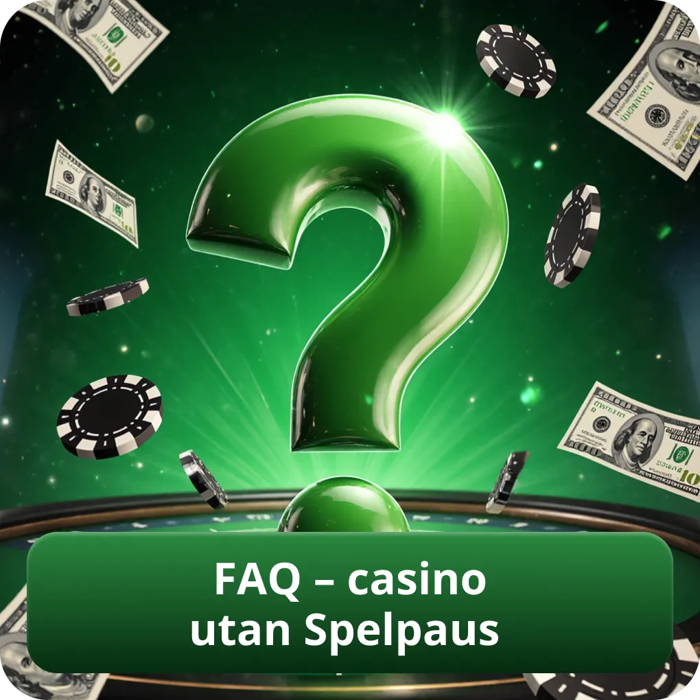 FAQ – casino utan Spelpaus