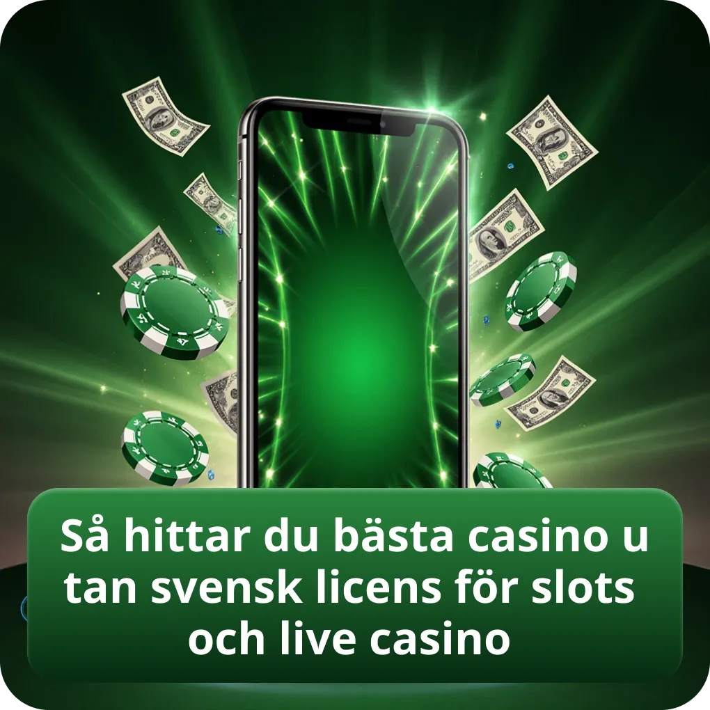 Så hittar du bästa casino utan svensk licens för slots och live casino