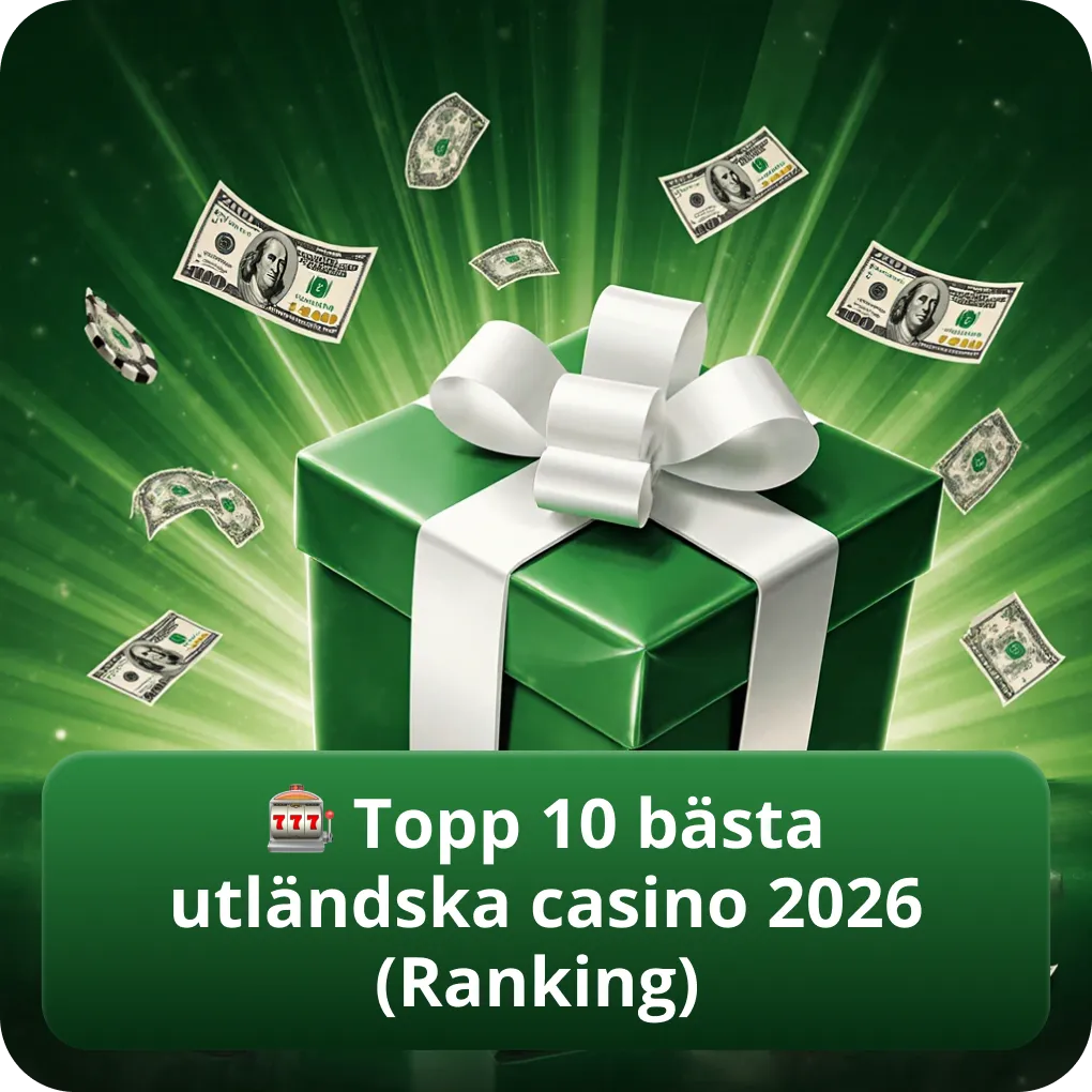 Topp 10 bästa utländska casino 2026 ranking